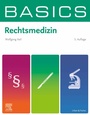 Cover: BASICS Rechtsmedizin - Urban & Fischer