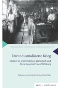 Cover: Der industrialisierte Krieg - Brill Deutschland GmbH