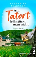 Cover: Am Tatort fr&uuml;hst&uuml;ckt man nicht - between pages by Piper