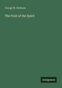 Enlarge image Cover: The Fruit of the Spirit - Antigonos Verlag