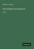 Cover: Early English Prose Romances - Antigonos Verlag