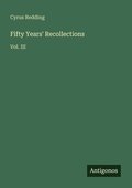 Cover: Fifty Years' Recollections - Antigonos Verlag