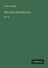 Enlarge image Cover: Fifty Years' Recollections - Antigonos Verlag