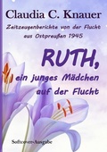 Cover: Ruth, ein junges M&auml;dchen auf der Flucht - epubli