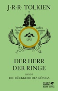 Cover: Der Herr der Ringe. Bd. 3 - Die R&uuml;ckkehr des K&ouml;nigs (Der Herr der Ringe. Ausgabe in neuer &Uuml;bersetzung und Rechtschreibung, Bd. 3) - Klett-Cotta
