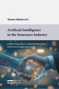 Cover: Artificial Intelligence in the Insurance Industry - Verlag &Ouml;sterreich
