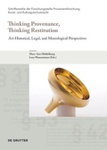 Cover: Thinking Provenance, Thinking Restitution - dG Arts