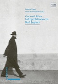 Bild: Gut und B&ouml;se - Interpretationen zu Karl Jaspers - Schwabe Verlagsgruppe AG Schwabe Verlag