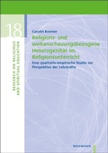 Cover: Religions- und weltanschauungsbezogene Heterogenit&auml;t im Religionsunterricht - Waxmann