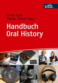 Bild vergrößern Bild: Handbuch Oral History - UTB