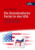 Cover: Die Demokratische Partei in den USA - UTB