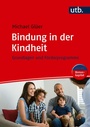 Bild: Bindung in der Kindheit - UTB