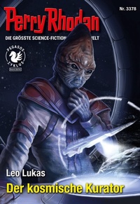 Enlarge image Cover: Perry Rhodan 3378: Der kosmische Kurator - Perry Rhodan digital