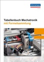 Cover: Tabellenbuch Mechatronik mit Formelsammlung - Christiani, Paul