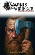 Cover: Das Wagnis der Wikinger - Band 5 - Brigitte Teufl-Heimhilcher