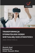 Cover: Transformacja Stomatologii DziEki Wirtualnej RzeczywistoSci - Wydawnictwo Nasza Wiedza