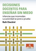 Cover: Decisiones docentes para ense&ntilde;ar sin miedo - Noveduc