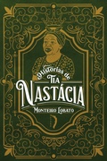 Cover: Hist&oacute;rias de tia Nast&aacute;cia - Livre