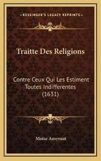 Enlarge image Cover: Traitte Des Religions - Kessinger Publishing