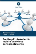 Cover: Routing-Protokolle fuer mobile drahtlose Sensornetzwerke - Verlag Unser Wissen
