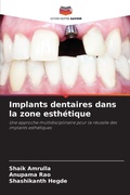 Cover: Implants dentaires dans la zone esthetique - Editions Notre Savoir