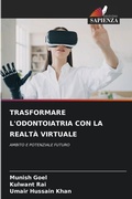 Cover: Trasformare l'Odontoiatria Con La Realta Virtuale - Edizioni Sapienza