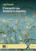 Cover: El encuentro que despierta la esperanza - Ediciones Encuentro