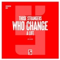 Cover: Those Strangers Who Change a Life - Five Minutes Editions