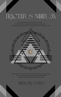 Bild: Tractatus Nihilum (Mindmorphosis, #1) - Archetype Alchemy