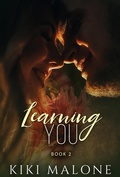 Cover: Learning You (Teaching Me / Learning You, #1) - KiKi Malone