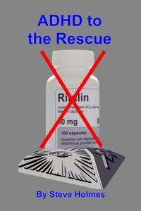 Enlarge image Cover: ADHD to the Rescue - Kristen Holmes