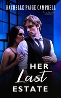 Cover: Her Last Estate (Art of the Crime, #2) - Rowan Prose Publishing