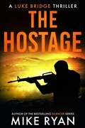 Cover: The Hostage (The Extractor Series, #6) - Ryan Publishing