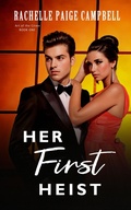 Cover: Her First Heist - Rowan Prose Publishing