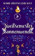 Cover: Zweitsemester-Sonnenwende (Nordpol-Universit&auml;t, #3) - Beaches and Trails Publishing