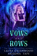 Cover: Vows and Rows (Amethyst's Wand Shop Mysteries, #16) - Twin Souls Publishing