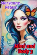 Cover: Mind and Body 3 (Mostly Happy Endings, #36) - DopplerPress