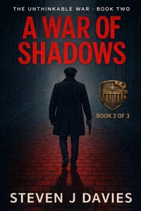 Enlarge image Cover: A War Of Shadows - Steven J Davies