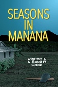 Cover: Seasons in Manana - Legacy Book Press LLC