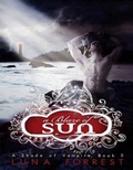 Cover: A Blaze of Sun - Bella Forrest