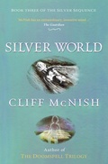 Cover: Silver World (The Silver Sequence, #3) - Doomspell Books