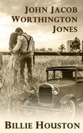 Cover: John Jacob Worthington Jones (Second Chances Christian Romances) - Chavelbooks LLC