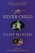 Cover: The Silver Child (The Silver Sequence, #1) - Doomspell Books