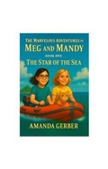 Cover: The Marvelous Adventures of Meg and Mandy - Amanda Gerber Publishing