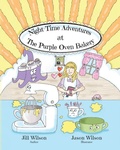 Cover: Night-Time Adventures at The Purple Oven Bakery - Palmetto Publishing