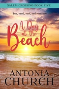 Cover: A Day at the Beach (Salem Crossing Series, #5) - Satin Romance