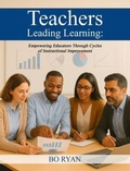 Cover: Teachers Leading Learning - Self Publishing
