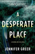 Cover: A Desperate Place - Mountain Lake