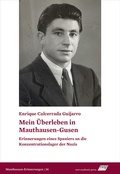 Cover: Mein &Uuml;berleben in Mauthausen-Gusen - new academic press