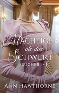 Cover: M&auml;chtiger als das Schwert - Cowper Publishing